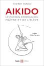 Aïkido ; Le Chemin Commun Du Maître Et De L'Élève - Preview
