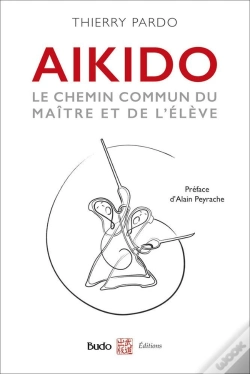 Capa do artigo Aïkido ; Le Chemin Commun Du Maître Et De L'Élève