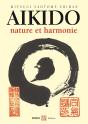 Aikido, Nature Et Harmonie (Edition 2006) - Preview