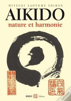 Capa do artigo Aikido, Nature Et Harmonie (Edition 2006)
