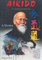 Aikido O Caminho Da Sabedoria - Preview
