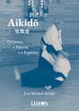 Aikidõ - O Gesto, a Palavra e o Espírito - Preview