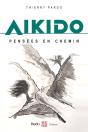 Aikido, Pensées En Chemin - Preview