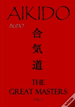 Capa do artigo Aikido , The Great Masters Vol.1