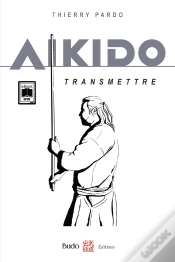 Capa do artigo Aïkido Transmettre