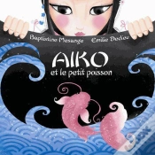 Capa do artigo Aiko Et Le Petit Poisson