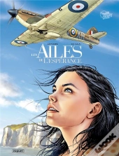 Ailes De L'Esperance (Les) - T01 - Ailes De L'Esperance (Les) - Integrale