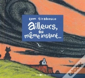 Capa do artigo Ailleurs, Au Meme Instant...