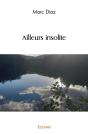 Ailleurs Insolite - Preview