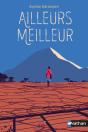 Ailleurs Meilleur - Preview