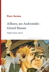 Ailleurs, Sur Andromède : Gérard Manset