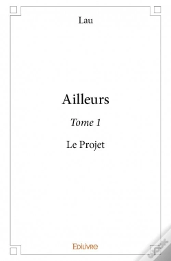 Capa do artigo Ailleurs - Tome 1