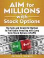 Aim For Millions With Stock Options - Preview