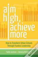 Aim High, Achieve More