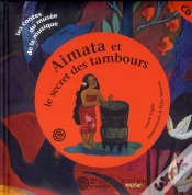Capa do artigo Aimata Et Le Secret Des Tambours + Cd