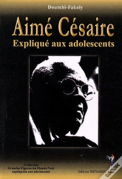 Capa do artigo Aimé Césaire Expliqué Aux Adolescents