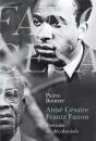 Aimé Césaire, Frantz Fanon ; Portraits De Décolonisés - Preview