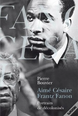 Capa do artigo Aimé Césaire, Frantz Fanon ; Portraits De Décolonisés