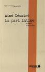Aimé Césaire ; La Part Intime - Preview