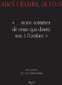 Aimé Césaire ; Le Legs - Preview