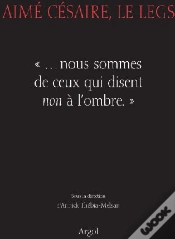 Capa do artigo Aimé Césaire ; Le Legs