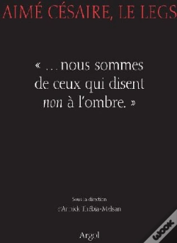 Capa do artigo Aimé Césaire ; Le Legs