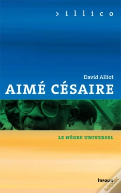 Capa do artigo Aimé Césaire, Le Nègre Universel