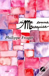 Aime Comme... Marquise