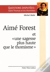 Capa do artigo Aimé Forest Et « Une Sagesse Plus Haute Que Le Thomisme »
