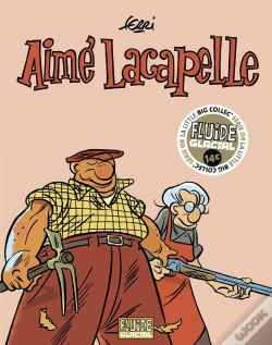 Capa do artigo Aimé Lacapelle ; Intégrale Série Or
