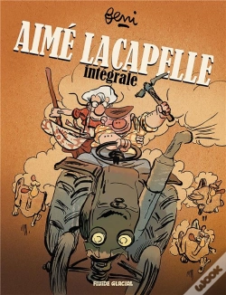 Capa do artigo Aimé Lacapelle : Intégrale Tomes 1 À 4