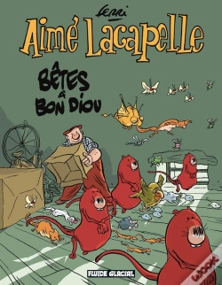 Capa do artigo Aimé Lacapelle Tome 4 : Bêtes À Bon Diou