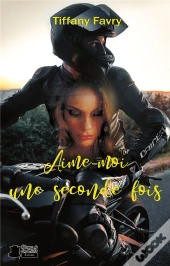 Aime-Moi Une Seconde Fois