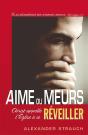 Aime Ou Meurs : Christ Appelle L'Eglise À Se Réveiller - Preview
