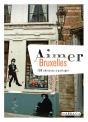 Aimer Bruxelles - Preview