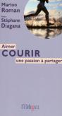 Aimer Courir : Une Passion À Partager - Preview