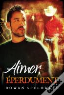 Aimer, Eperdument