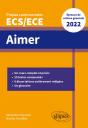 Aimer - Épreuve De Culture Générale - Prépas Commerciales Ecs/Ece 2022 - Preview