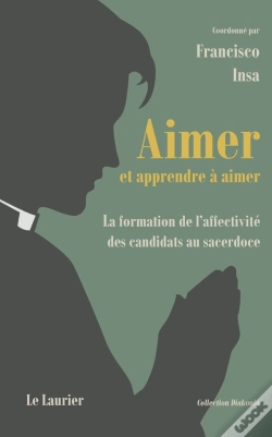 Capa do artigo Aimer Et Apprendre À Aimer : La Formation De L'Affectivité Des Candidats Au Sacerdoce