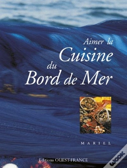 Capa do artigo Aimer La Cuisine Du Bord De Mer