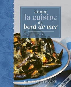 Capa do artigo Aimer La Cuisine Du Bord De Mer
