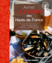 Capa do artigo Aimer La Cuisine Du Nord-Pas-De-Calais Et De La Pi