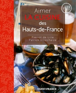 Capa do artigo Aimer La Cuisine Du Nord-Pas-De-Calais Et De La Pi