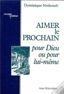Capa do artigo Aimer Le Prochain Pour Dieu Ou
