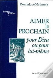 Capa do artigo Aimer Le Prochain Pour Dieu Ou