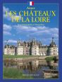 Aimer Les Châteaux De La Loire - Preview