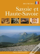 Aimer Les Hauts Lieux De Savoie Et Haute-Savoie