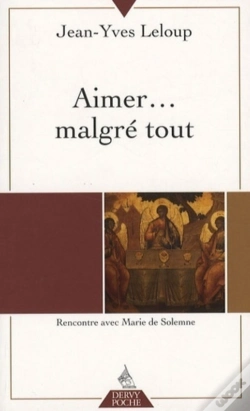 Capa do artigo Aimer... Malgré Tout ; Rencontre Avec Marie De Solemne