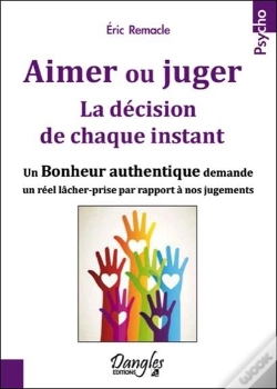 Capa do artigo Aimer Ou Juger - La Decision De Chaque Instant