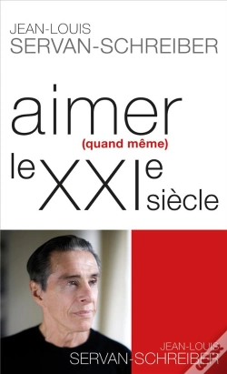 Capa do artigo Aimer (Quand Meme) Le Xxi  Siecle
